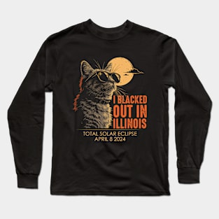 I Blacked Out In Illinois Long Sleeve T-Shirt